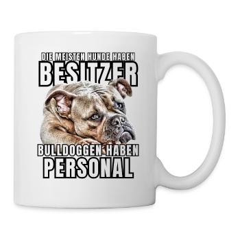Les bouledogues ont des chiens de bouledogue personnels - Mug blanc - blanc - Droite