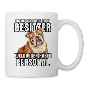 Les bouledogues ont des chiens de bouledogue personnels - Mug blanc - blanc - Droite