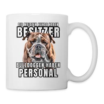 Les bouledogues ont des chiens de bouledogue personnels - Mug blanc - blanc - Droite