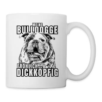 My BULLDOG cheerful & stubborn dog DOGS - Mug - white - Right
