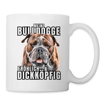 My BULLDOG cheerful & stubborn dog DOGS - Mug - white - Right