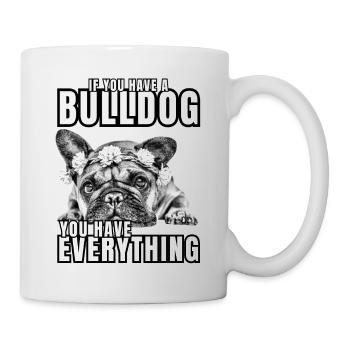 SI VOUS AVEZ UN BOULEDOGUE - bouledogue français - Mug blanc - blanc - Droite