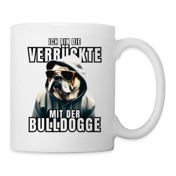 Je suis le FOU avec le chien bouledogue CHIENS - Mug blanc - blanc - Droite