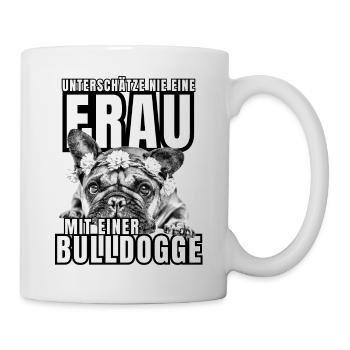 NEVER UNDERESTIMATE A WOMAN with Bulldog Dog DOG - Mug - white - Right
