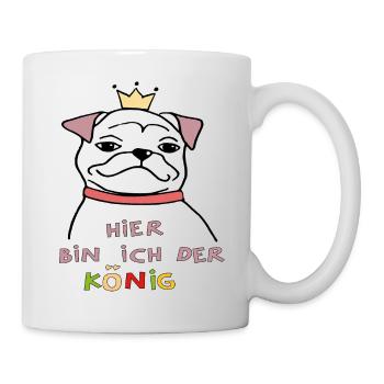 hier bin ich der König - Tasse - Weiß - Rechts