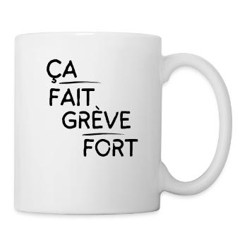 Ça fait grève fort motif Noir - Mug blanc - blanc - Droite