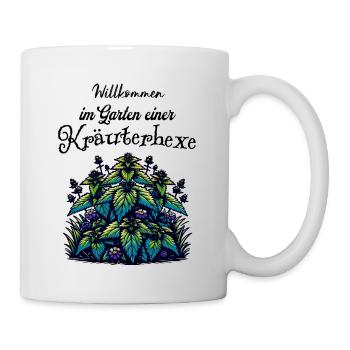 Willkommen im Garten - Kräuterhexe - Naturheilerin - Tasse - Weiß - Rechts