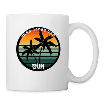 Here comes the sun - Tasse - Weiß - Rechts