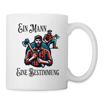 Holzfäller Lustiger Spruch Mann Axt Holz Machen - Tasse - Weiß - Rechts