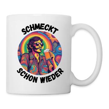 Schmeckt schon wieder - Tasse - Weiß - Rechts