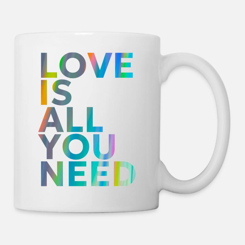 L’AMOUR EST TOUT CE DONT VOUS AVEZ BESOIN - Mug blanc - blanc