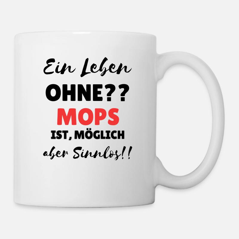 « La vie sans carlin » - Mug blanc - blanc