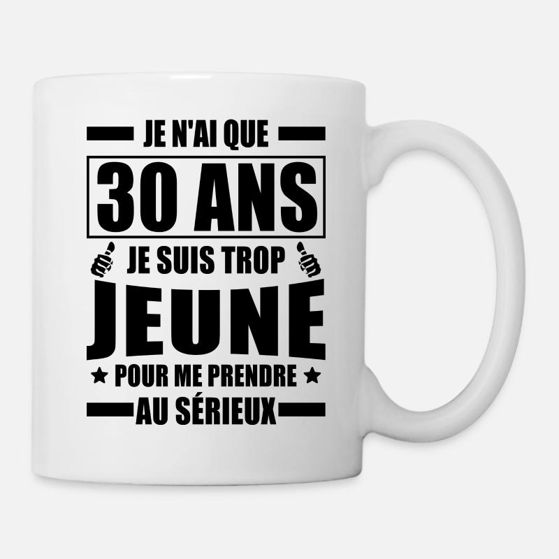 j'ai 30 ans / cadeau 30 ans / t-shirt 30 ans - Mug blanc - blanc