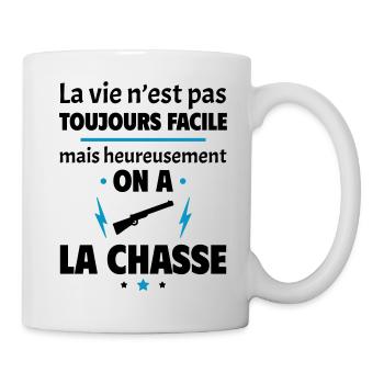 La vie n'est pas toujours facile, chasse - Mug blanc - blanc - Droite