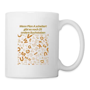 When Plan A Fails png - Mug - white - Right