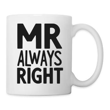 Mr Always Right - Mug - white - Right