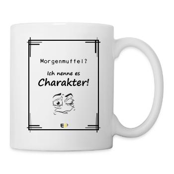 lustiger Spruch mit Cartoon - Tasse - Weiß - Rechts