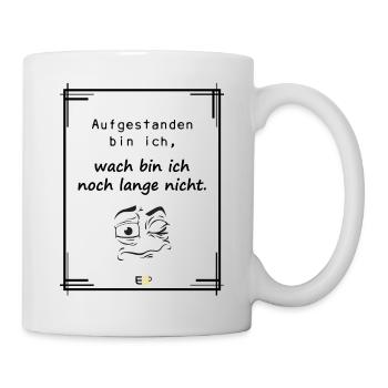 lustiger Spruch mit Cartoon - Tasse - Weiß - Rechts