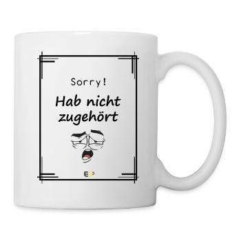 lustiger Spruch mit Cartoon - Tasse - Weiß - Rechts