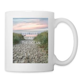 Feel free as the Ocean - Tasse - Weiß - Rechts
