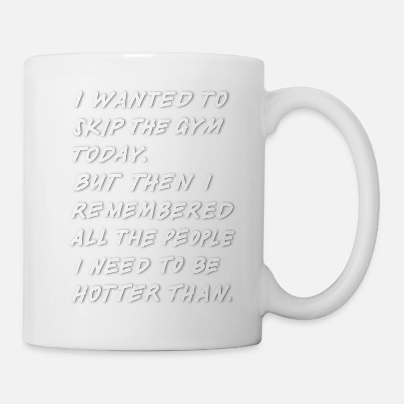 Skip The Gym white shadow - Tasse - Weiß