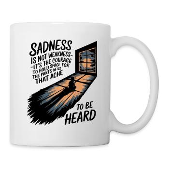 Embracing Sadness – Strength in Vulnerability - Mug - white - Right