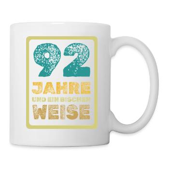 Spruch 92 - Tasse - Weiß - Rechts