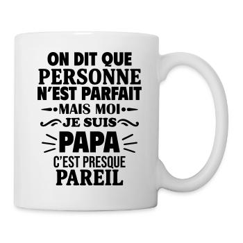 Papa presque parfait idée cadeau fête des pères - Mug blanc - blanc - Droite