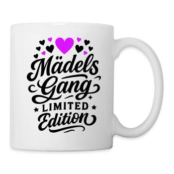 Mädels Gang Frauen Spruch - Tasse - Weiß - Rechts
