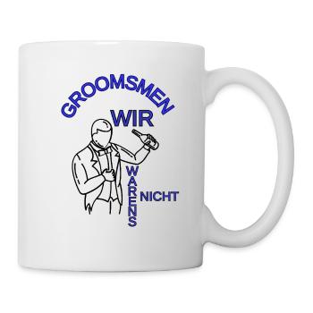 Junggesellenabschied Männer Groomsmen Bräutigam - Tasse - Weiß - Rechts