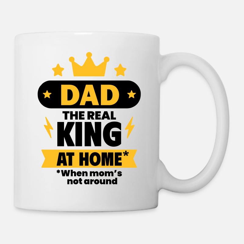 Papa, der wahre König zu Hause - Tasse - Weiß