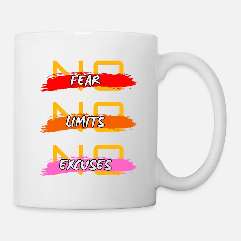 Pas de peur, pas de limites, pas d’excuses - Mug blanc - blanc