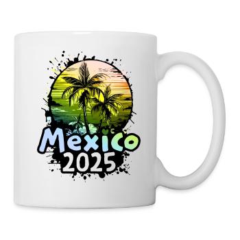 Mexico 2025 - Tasse - Weiß - Rechts