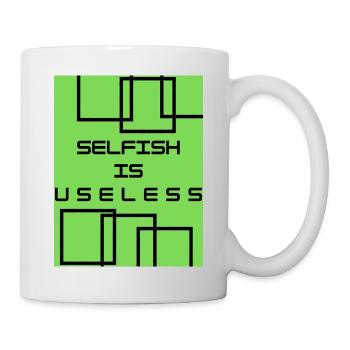 selfish is useless - Mug blanc - blanc - Droite