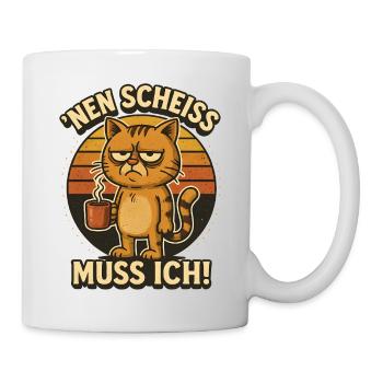 Lustige Katze mit frechem Spruch - Tasse - Weiß - Rechts