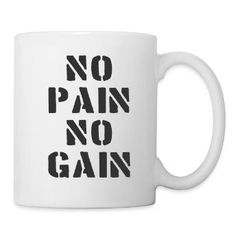 No Pain No Gain - Workout - Gym - Sport - Fitness - Tasse - Weiß - Rechts