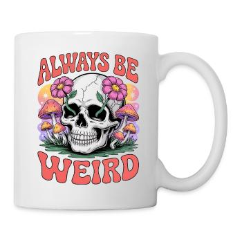 Sei immer seltsamer Totenkopf mit Blumen und Pilzen - Tasse - Weiß - Rechts