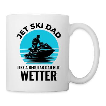 Jetski-Papa wie ein normaler Papa, nur feuchter - Tasse - Weiß - Rechts
