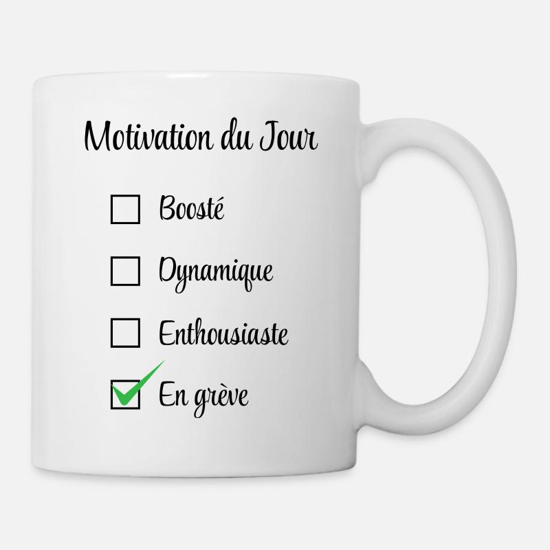 Motivation of the day: on strike - Mug - white
