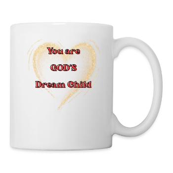 Vous êtes l’enfant rêvé de Dieu - Mug blanc - blanc - Droite