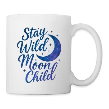 Stay Wild Moon Child - Tasse - Weiß - Rechts