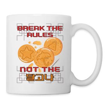 Break the Rules Not the Dalgona – Korean Candy - Mug - white - Right