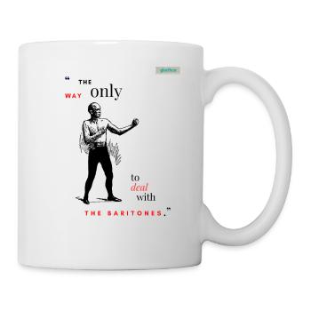 BARITONE PARODY Design 001 - Tasse - Weiß - Rechts