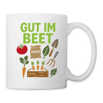 Gut im Beet - Spruch Gemüse, Garten, Obst, Blumen - Tasse - Weiß - Rechts
