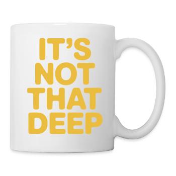 Ce n’est pas si profond - Mug blanc - blanc - Droite