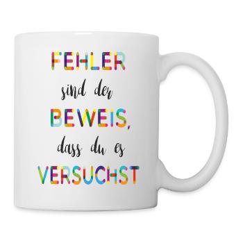 Les erreurs en sont la preuve – un dicton motivant - Mug blanc - blanc - Droite