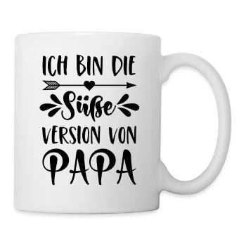 Ich bin die süße Version von Papa - Tasse - Weiß - Rechts
