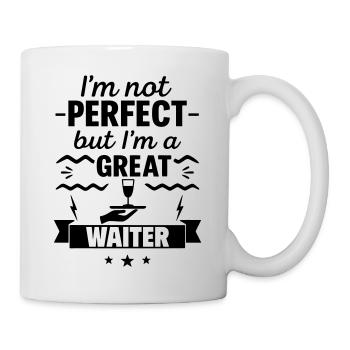 Nicht perfekt aber ein super Kellner - Tasse - Weiß - Rechts