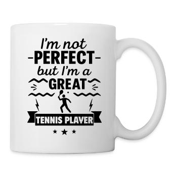 Ich bin nicht perfekt, aber ich bin ein großartiger Tennisspieler - Tasse - Weiß - Rechts