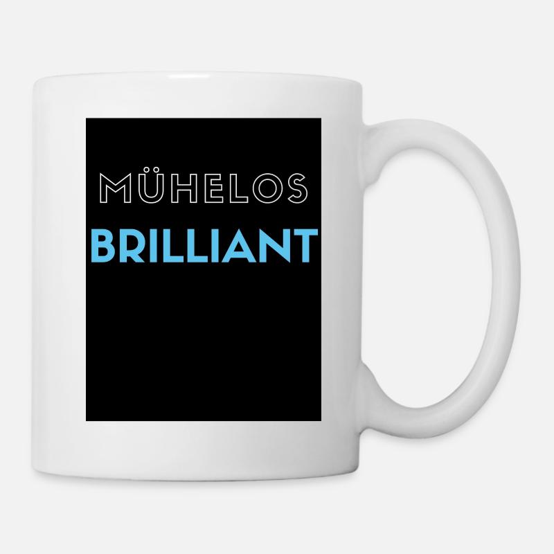 Effortlessly brilliant - Mug - white